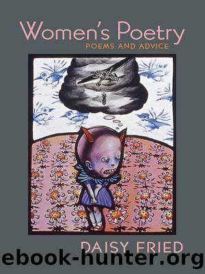 Women's Poetry by Daisy Fried