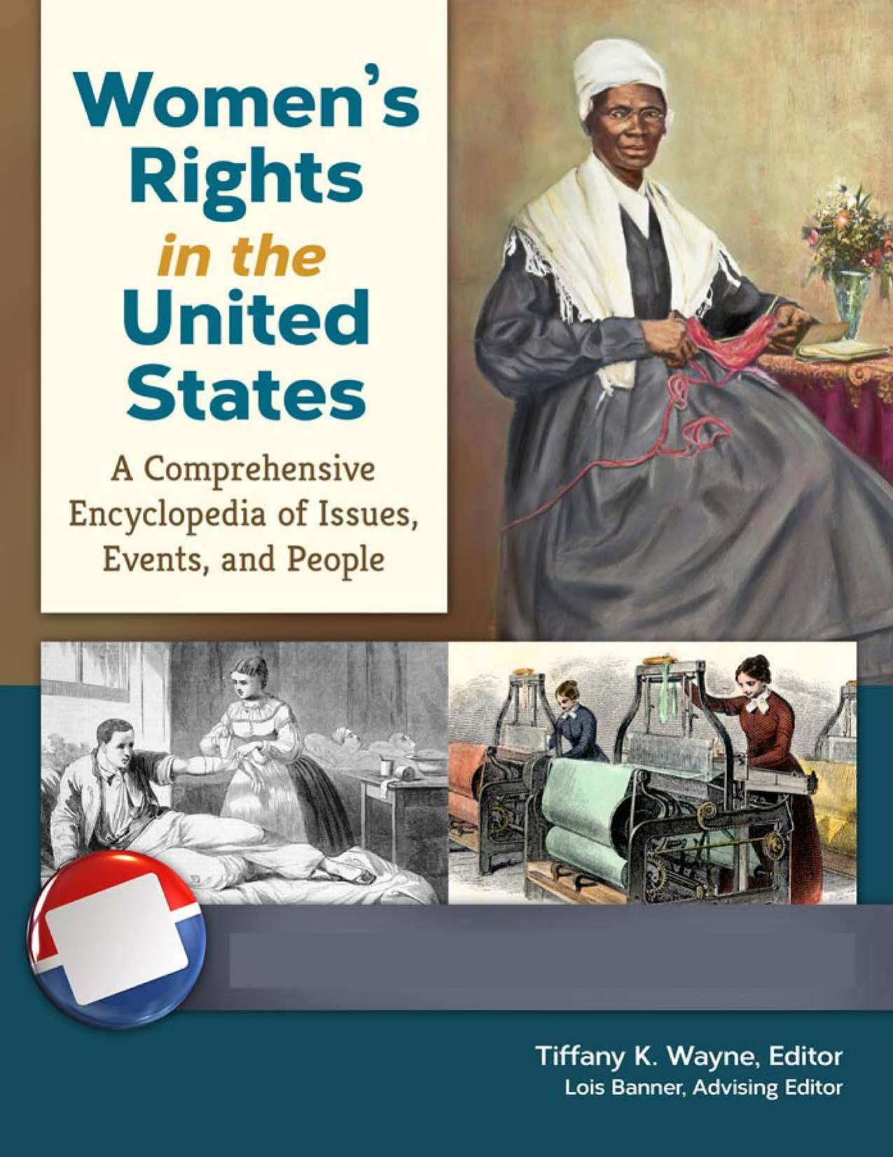 Women's Rights in the United States [4 volumes]: A Comprehensive Encyclopedia of Issues, Events, and People by Unknow
