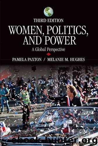 Women, Politics, and Power: A Global Perspective (Sociology for a New Century Series) by Paxton Pamela & Melanie M. Hughes