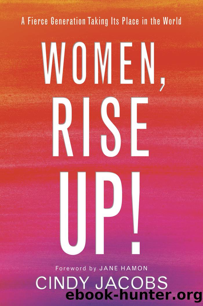 Women, Rise Up! by Cindy Jacobs