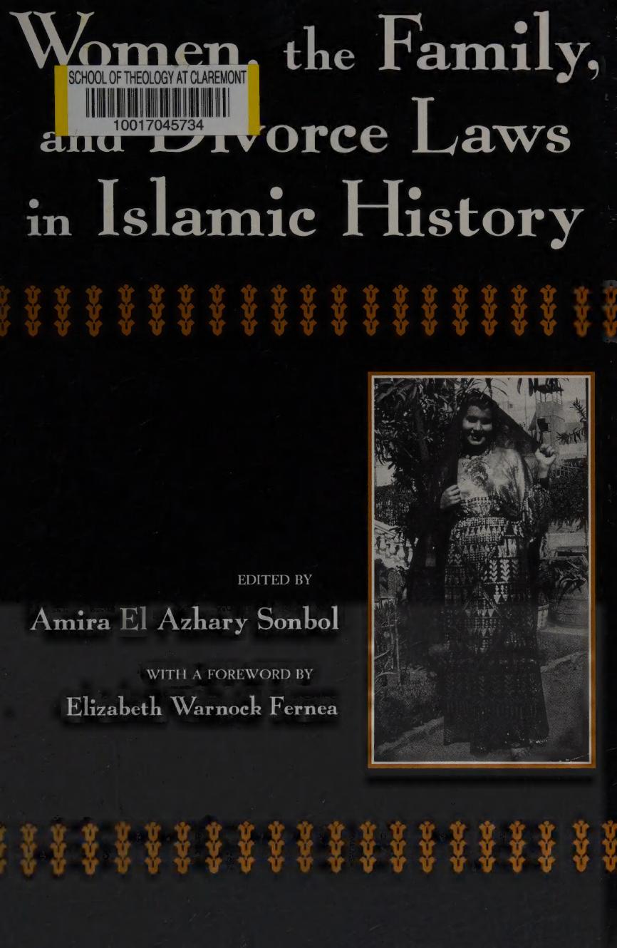 Women, the Family, and Divorce Laws in Islamic History (Contemporary Issues in the Middle East) by Amira El-Azhary Sonbol (editor)