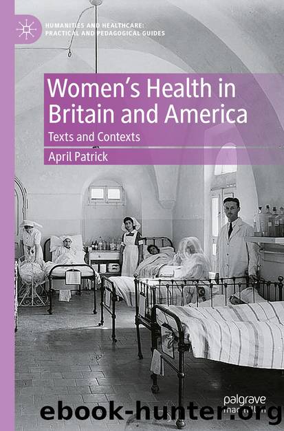 Womenâs Health in Britain and America by April Patrick