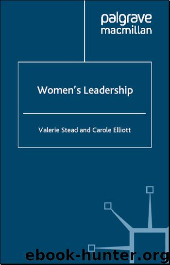 Women’s Leadership by Carole Elliott Valerie Stead