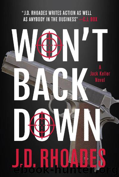 Won't Back Down by J.D. Rhoades