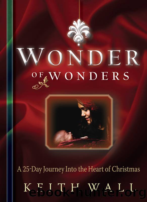 Wonder of Wonders by Wall Keith;
