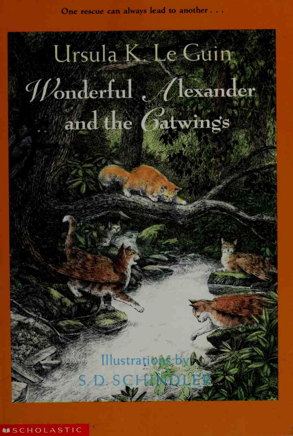 Wonderful Alexander and the Catwings by Le Guin Ursula K. 1929-