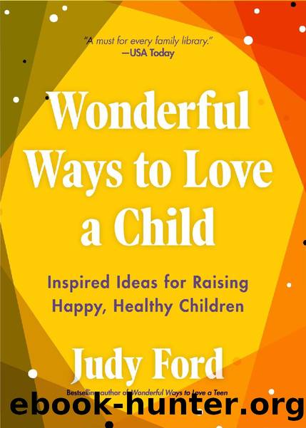 Wonderful Ways to Love a Child by Judy Ford