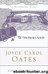Wonderland by Oates Joyce Carol