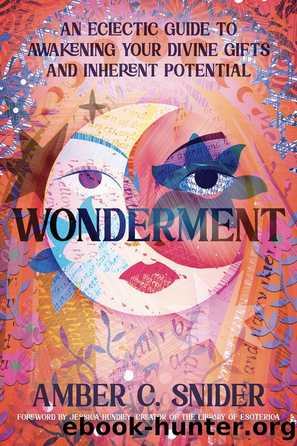 Wonderment by Amber C. Snider