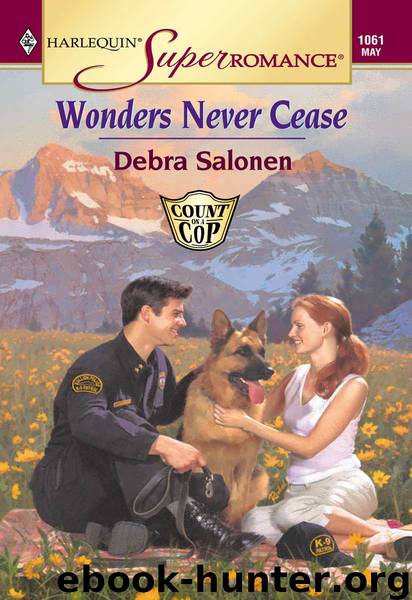 Wonders Never Cease (Harlequin Super Romance) by Salonen Debra