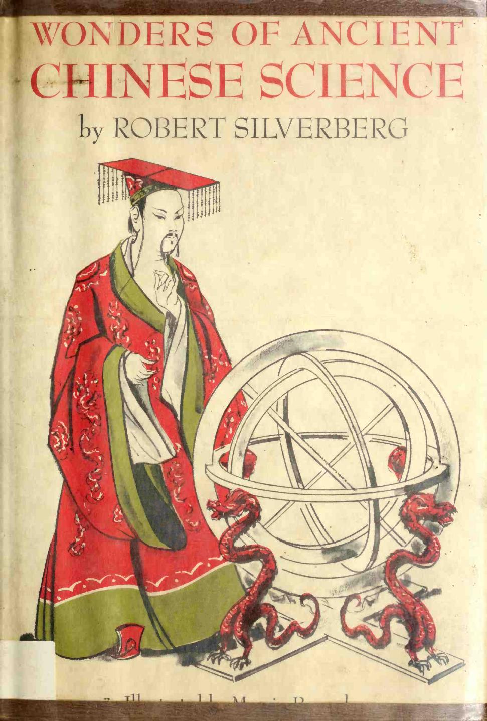 Wonders of Ancient Chinese Science (History) by Unknown