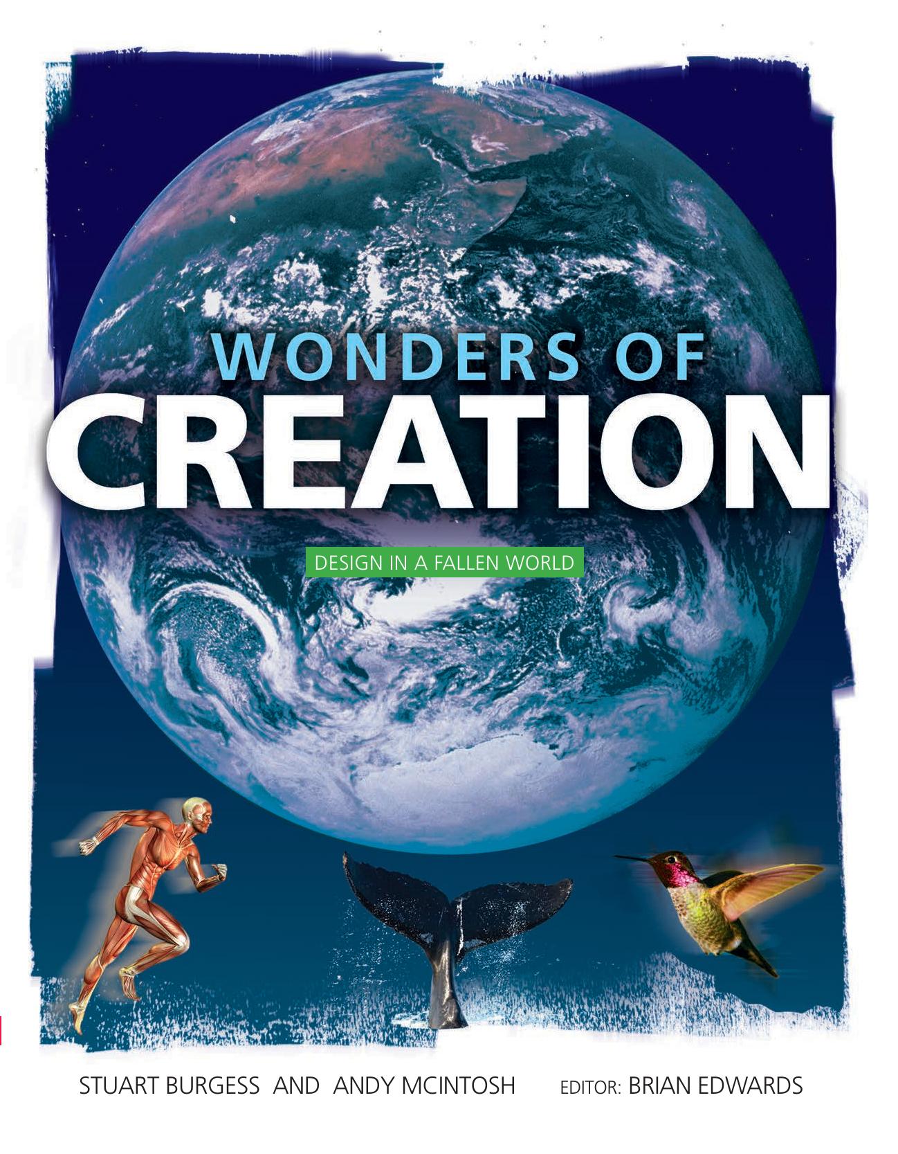 Wonders of Creation by Stuart Burgess & Andy Mcintosh & Brian Edwards