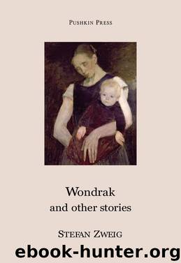 Wondrak by Stefan Zweig