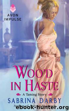 Woo'd in Haste by Sabrina Darby