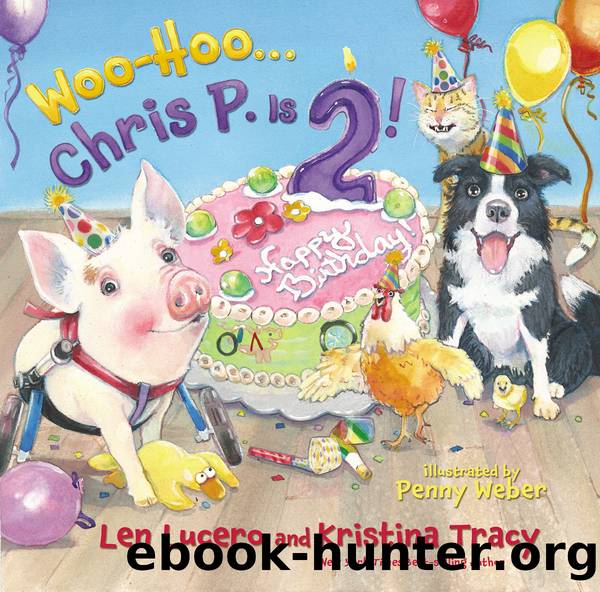 Woo-Hoo ... Chris P. Is 2! by Len Lucero