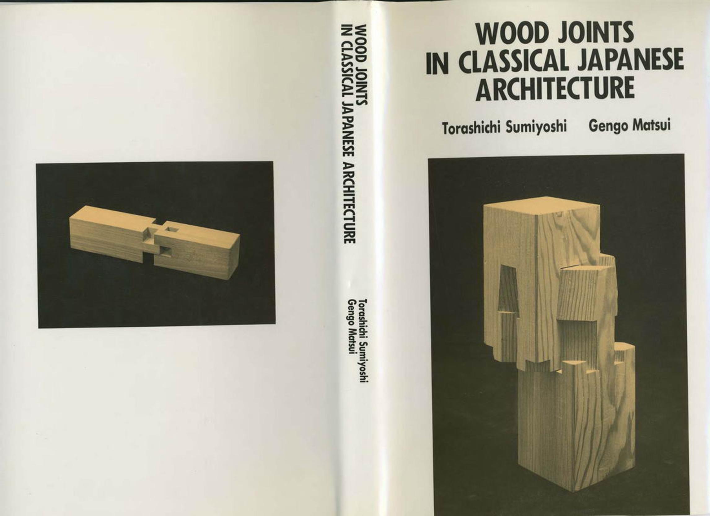 Wood Joints in Traditional Japanese Architecture by Unknown