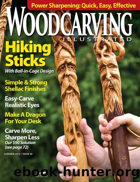 Woodcarving Illustrated Issue 59 Summer 2012 by (Corporate) Editors of Woodcarving Illustrated;
