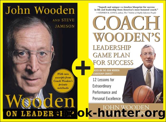 Wooden's Complete Guide to Leadership by John Wooden & Steve Jamison