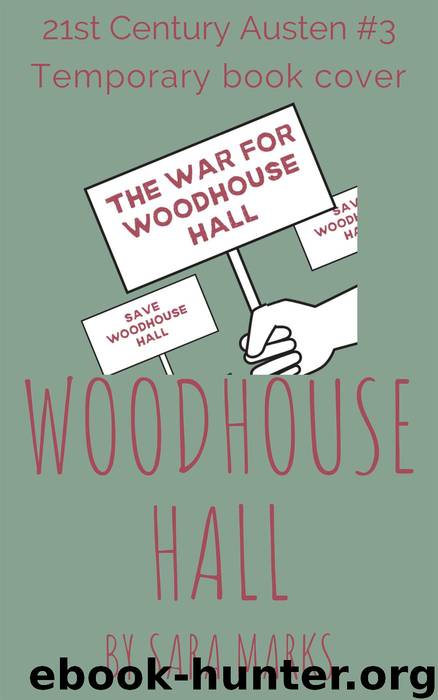 Woodhouse Hall by Sara Marks
