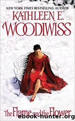 Woodiwiss, Kathleen E - The Flame and the Flower by Woodiwiss Kathleen E