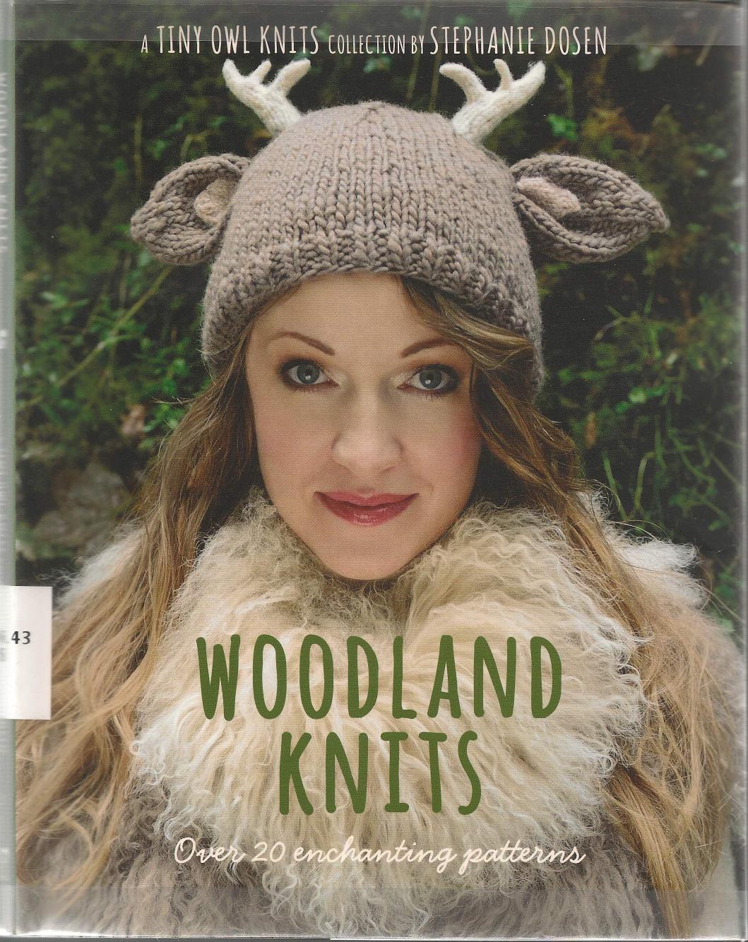 Woodland Knits by Over 20 Enchanting Patterns