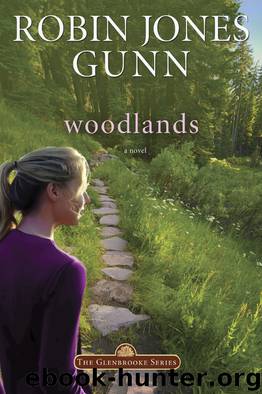 Woodlands by Robin Jones Gunn