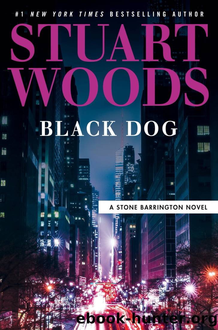 Woods, Stuart - Stone Barrington 62 - Black Dog by Woods Stuart