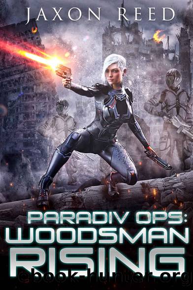 Woodsman Rising (ParaDiv Ops Book 2) by Jaxon Reed