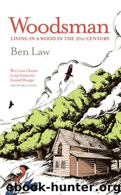 Woodsman by Ben Law
