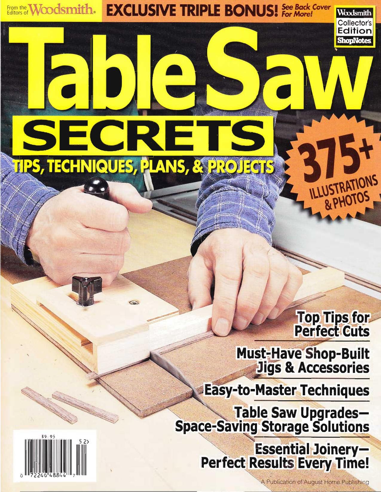 Woodsmith Magazine - Table Saw Secrets by Tips Techniques Plans & Projects (2010)