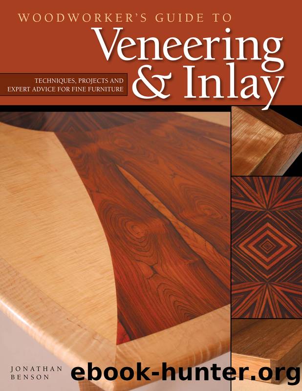 Woodworker's Guide to Veneering & Inlay (SC) by Jonathan Benson