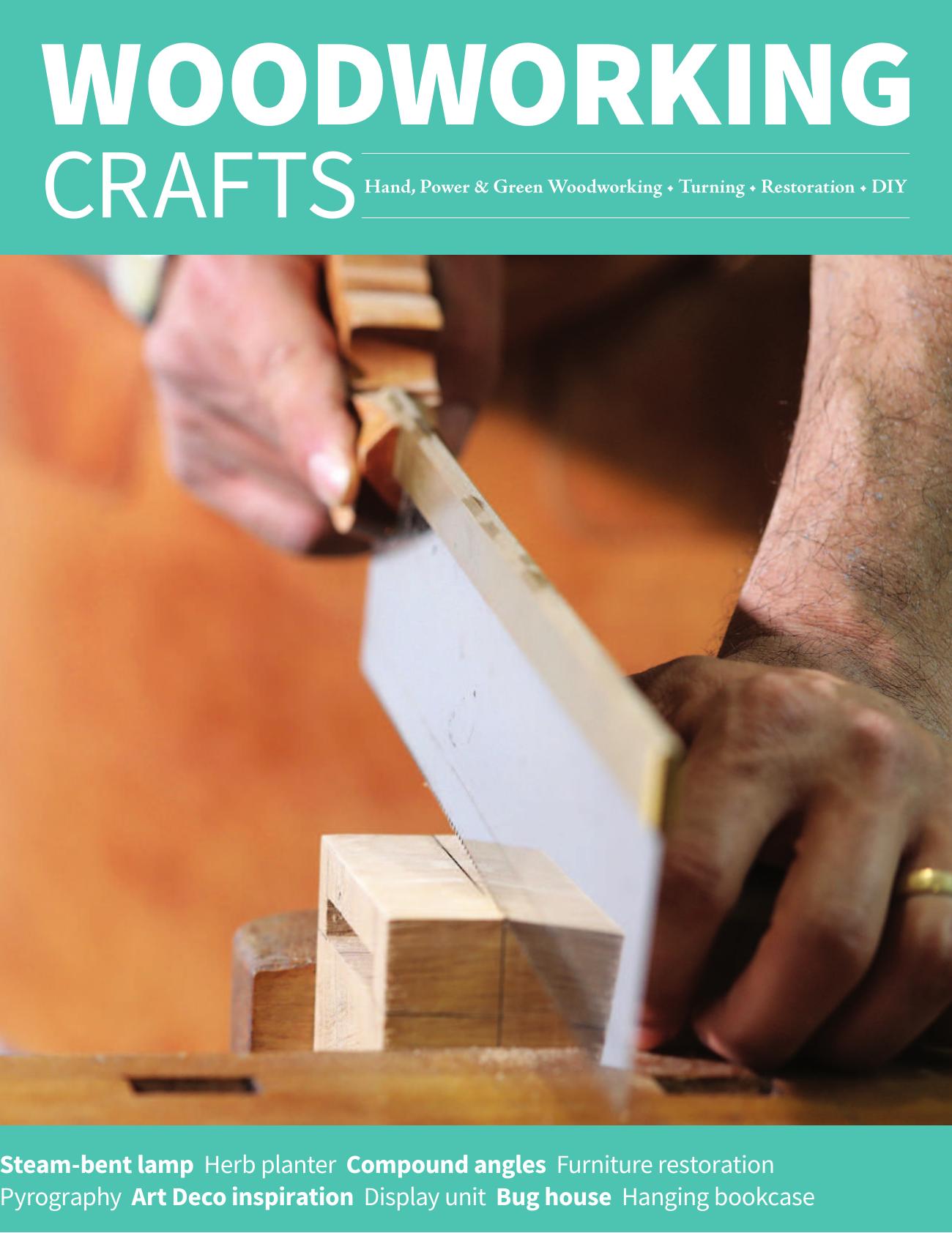 Woodworking Crafts – July-August 2020 by Unknown