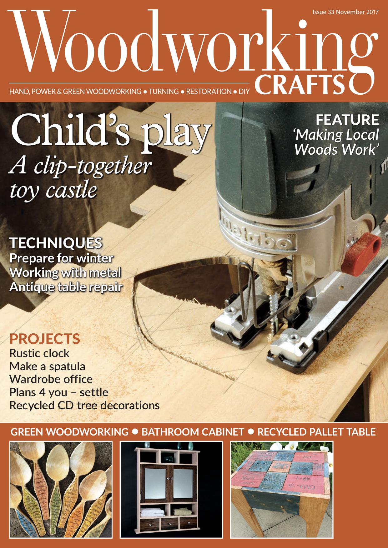 Woodworking Crafts - Issue 33 by December 2017