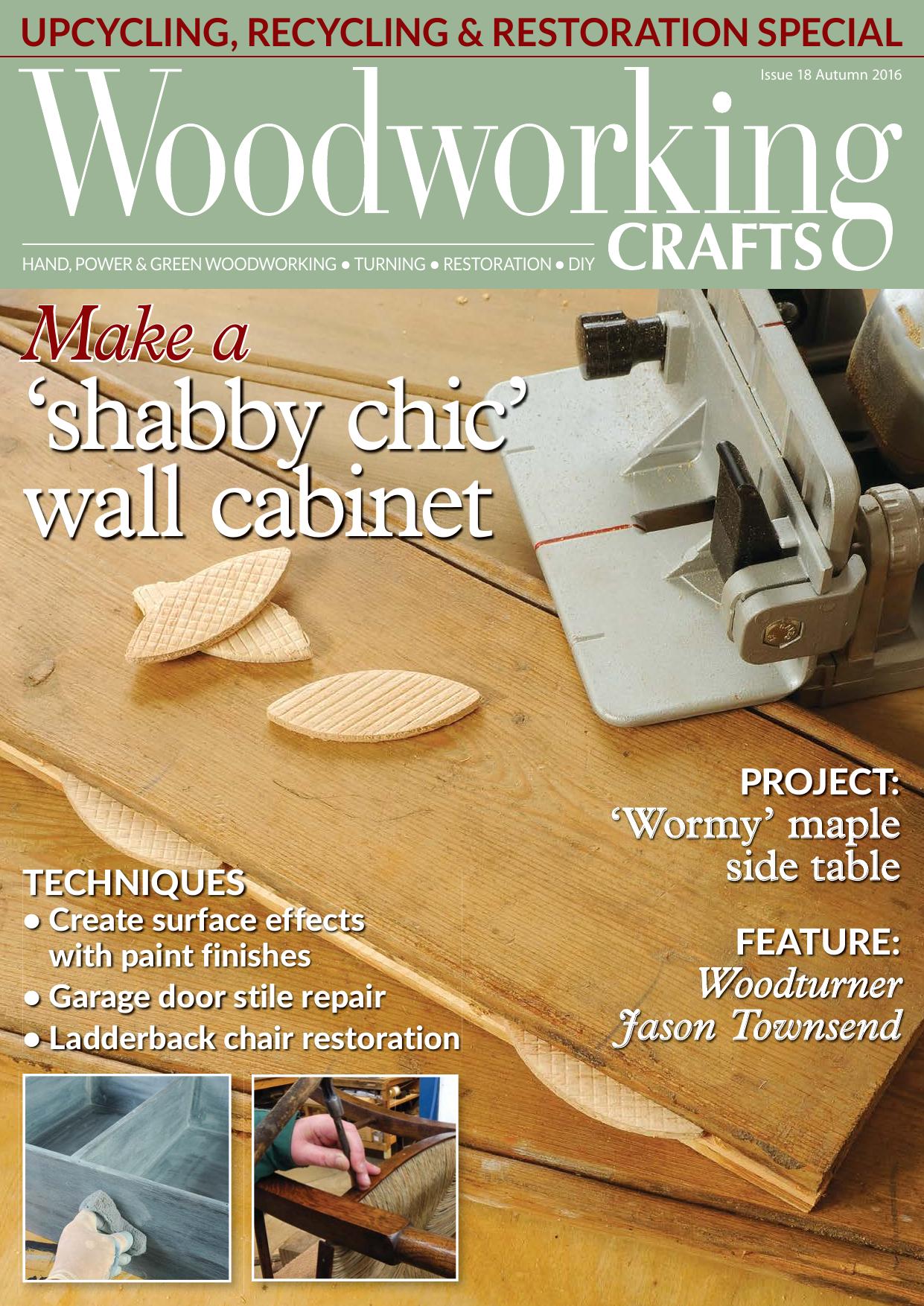 Woodworking Crafts Issue 18 Autumn 2016 by Unknown