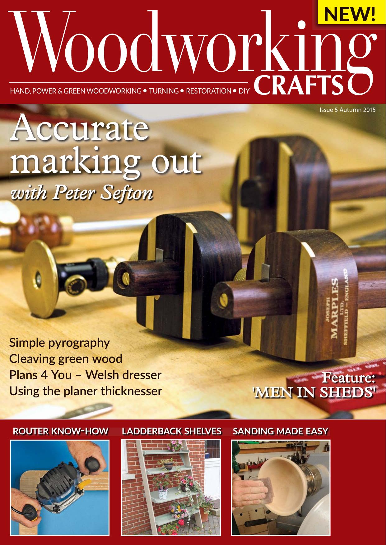 Woodworking Crafts Issue 5 Autumn 2015 by Unknown