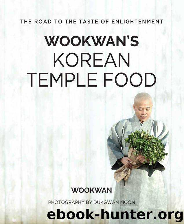 Wookwan's Korean Temple Food: The Road to the Taste of Enlightenment by ...