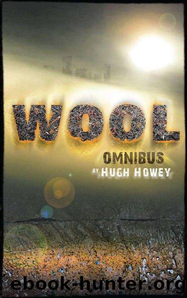 Wool Omnibus Edition (Wool 1 - 5) (Silo Saga) by Hugh Howey