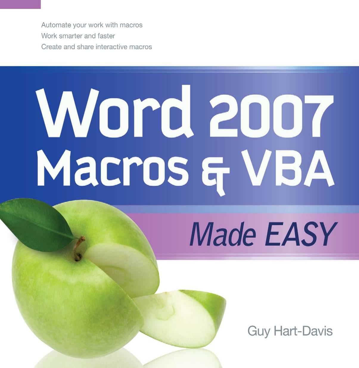 Word 2007 Macros & VBA Made Easy by Guy Hart-Davis