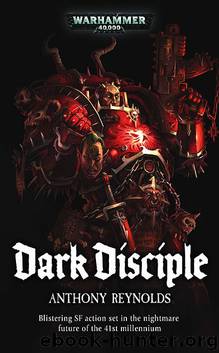 Word Bearers 02 - Dark Disciple by Warhammer 40K
