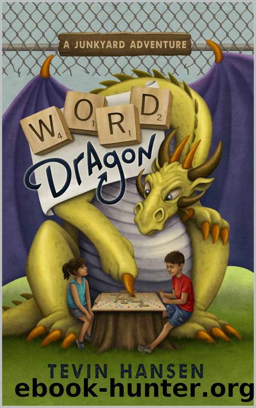 Word Dragon: (fun & fast-paced chapter book series for kids age 8-11) (Junkyard Adventures) by Tevin Hansen