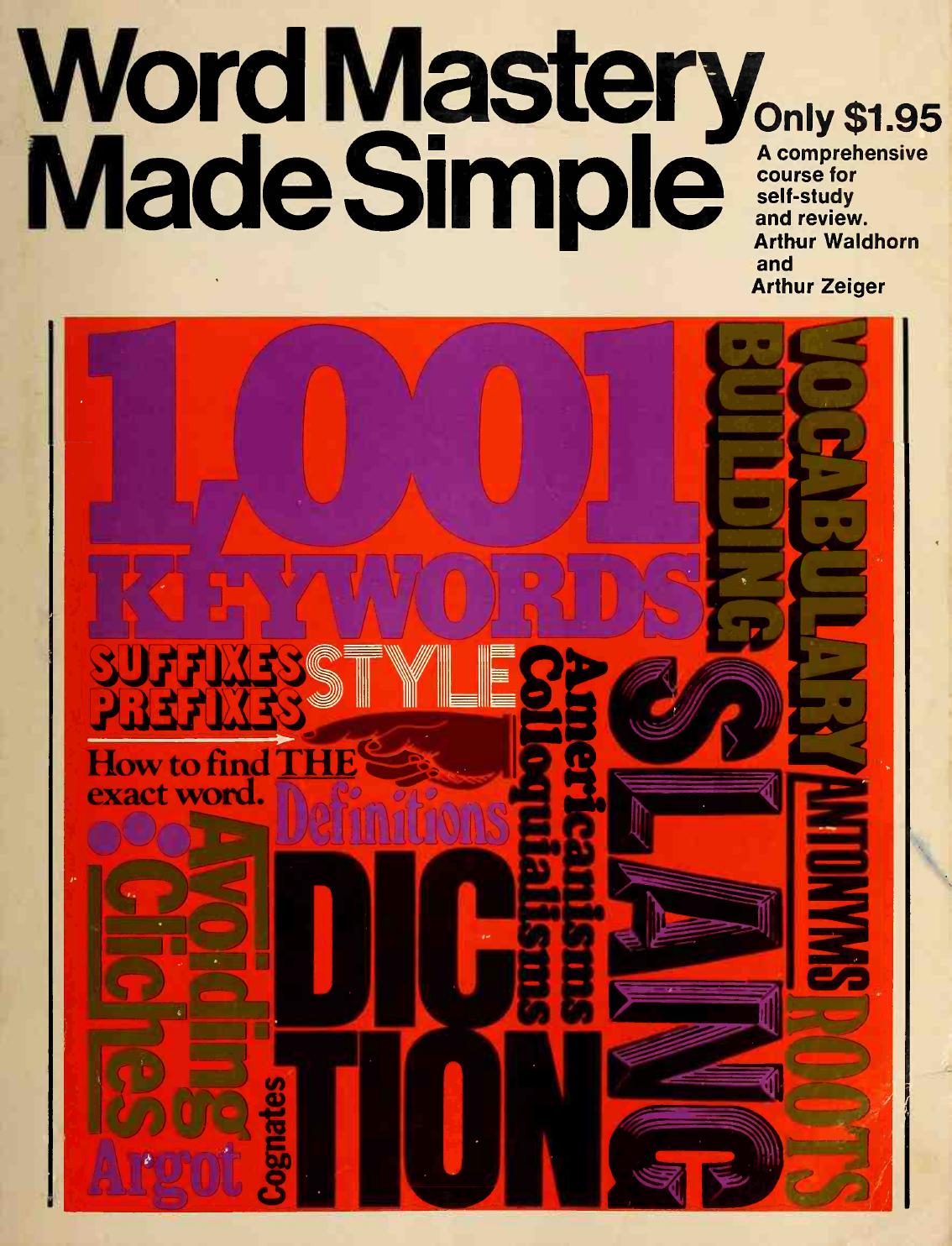 Word Mastery Made Simple by Arthur Waldhorn Arthur Zeiger