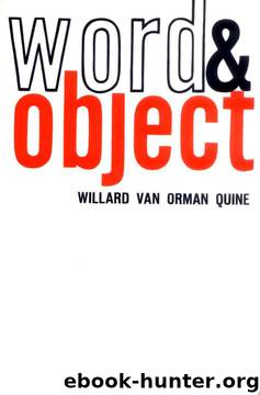 Word and Object (Studies in Communication) by Willard van Orman Quine