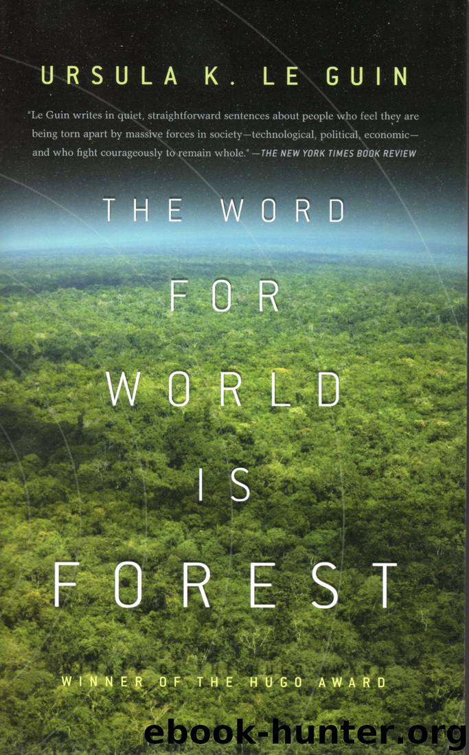 Word for World Is Forest by Ursula K. le Guin