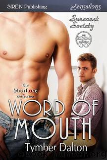 Word of Mouth by Tymber Dalton