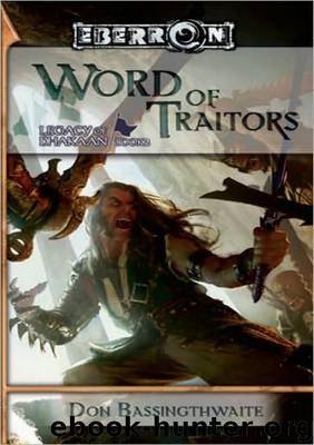 Word of Traitors: Legacy of Dhakaan - Book 2 by Don Bassingthwaite