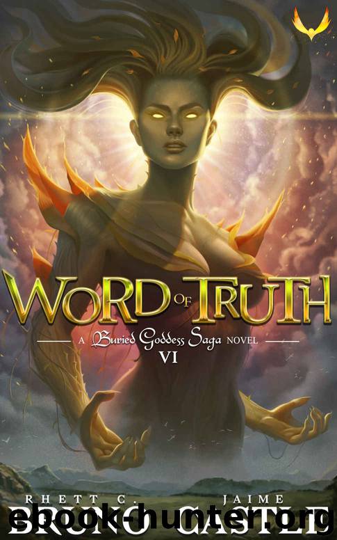 Word of Truth by Rhett C. Bruno & Jaime Castle