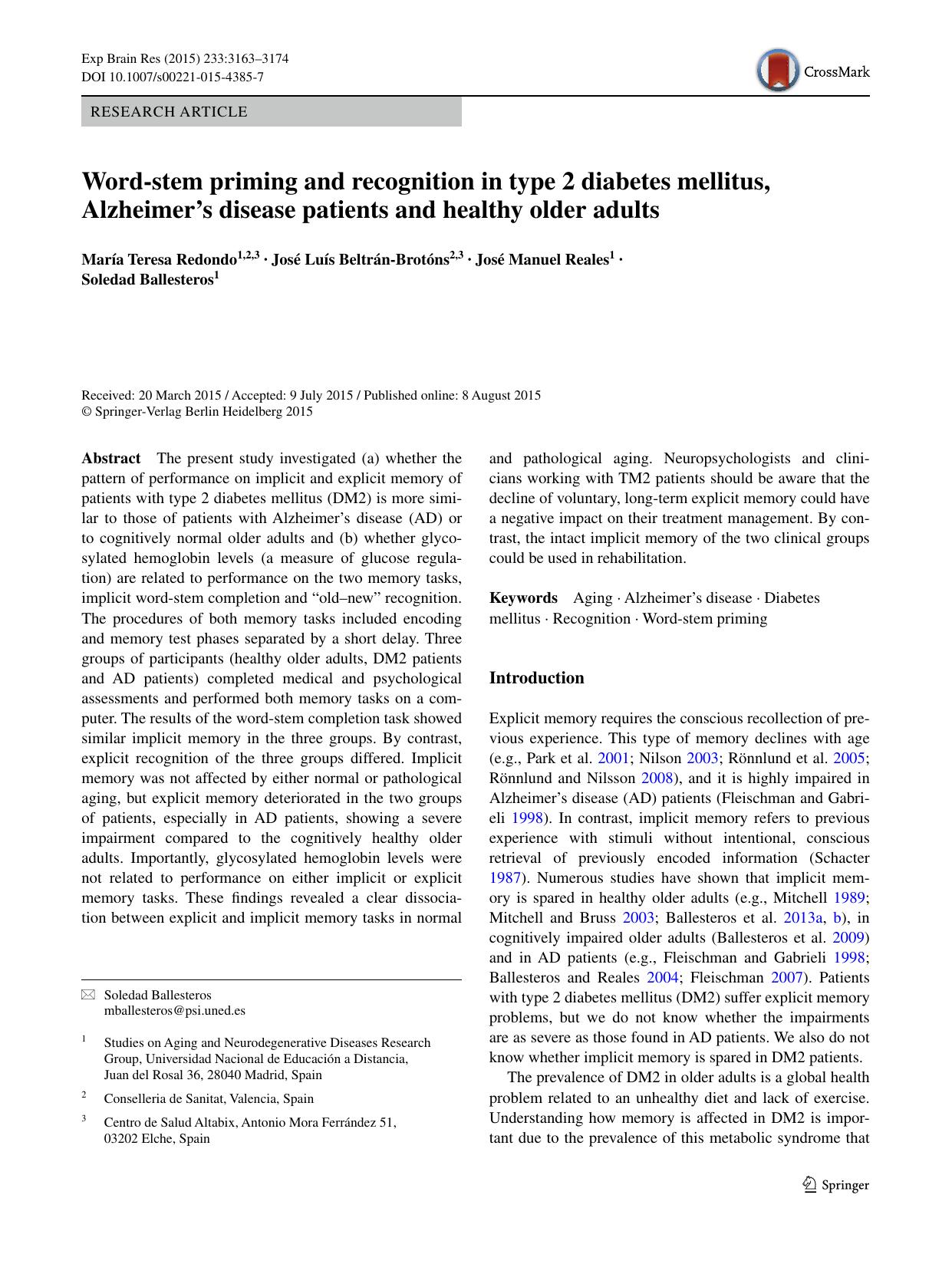 Word-stem priming and recognition in type 2 diabetes mellitus, Alzheimerâs disease patients and healthy older adults by María Teresa Redondo & José Luís Beltrán-Brotóns & José Manuel Reales & Soledad Ballesteros