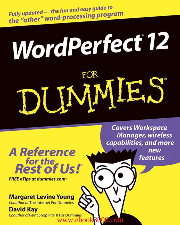 WordPerfect 12 For Dummies by Margaret Levine Young by Unknow
