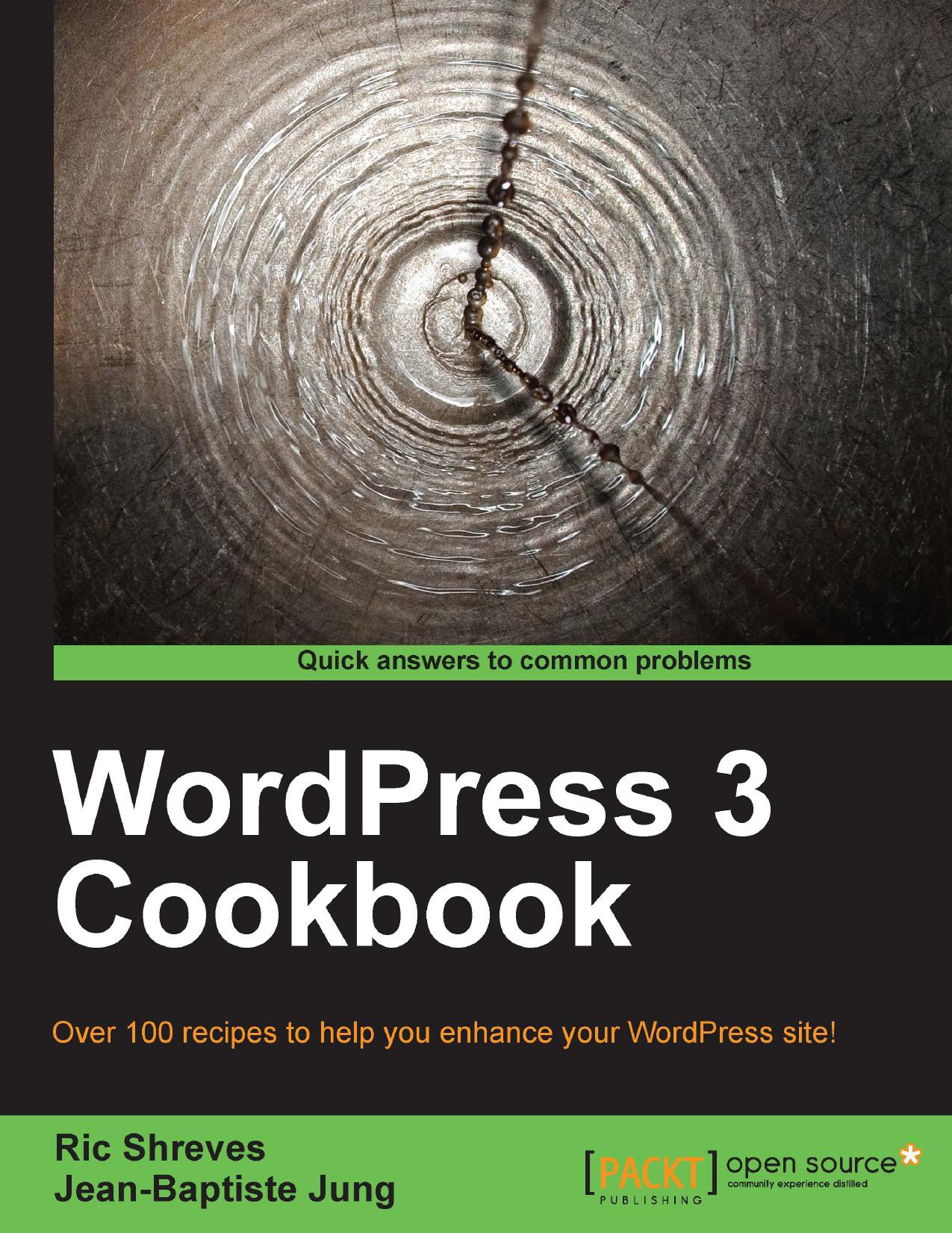 WordPress 3 Cookbook by Ric Shreves