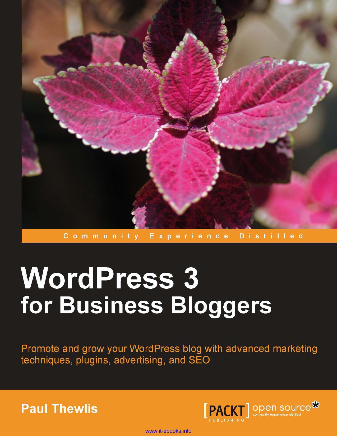 WordPress 3 For Business Bloggers by Unknown